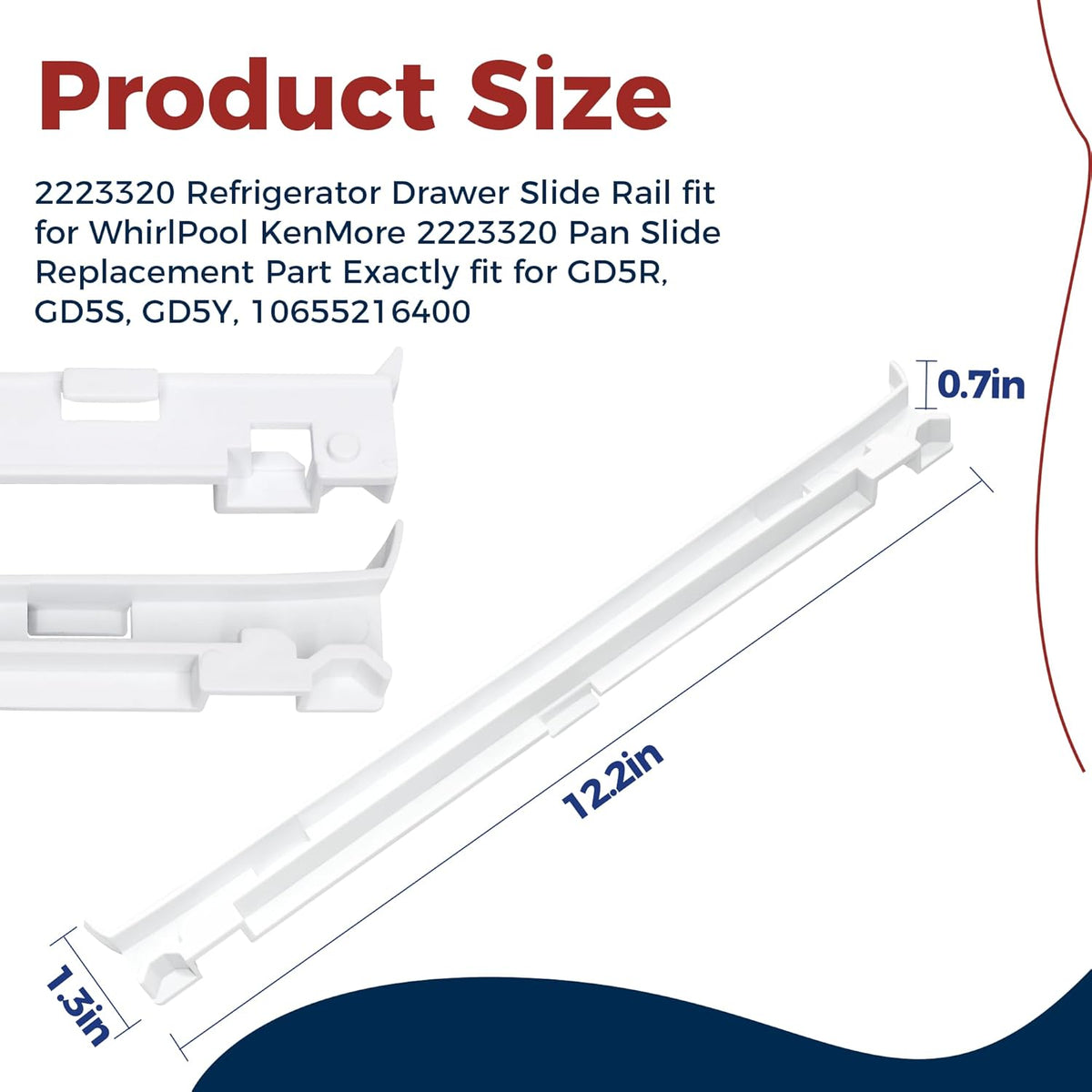 WP2223320 Refrigerator Drawer Slide Rail fit for Whirlpool Kenm0re 2223320 Pan Slide Replacement Part Exactly fit for GD5R, GD5S, GD5Y, 10655216400