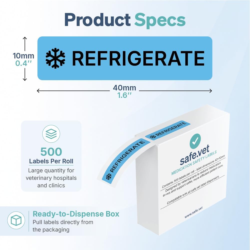 Dispensed Medication Veterinary Pharmacy Labels | Roll of 500 | Clinical-Grade Color-Coded Stickers for Medication Bottles (Refrigerate)