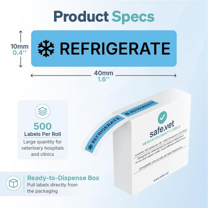 Dispensed Medication Veterinary Pharmacy Labels | Roll of 500 | Clinical-Grade Color-Coded Stickers for Medication Bottles (Refrigerate)