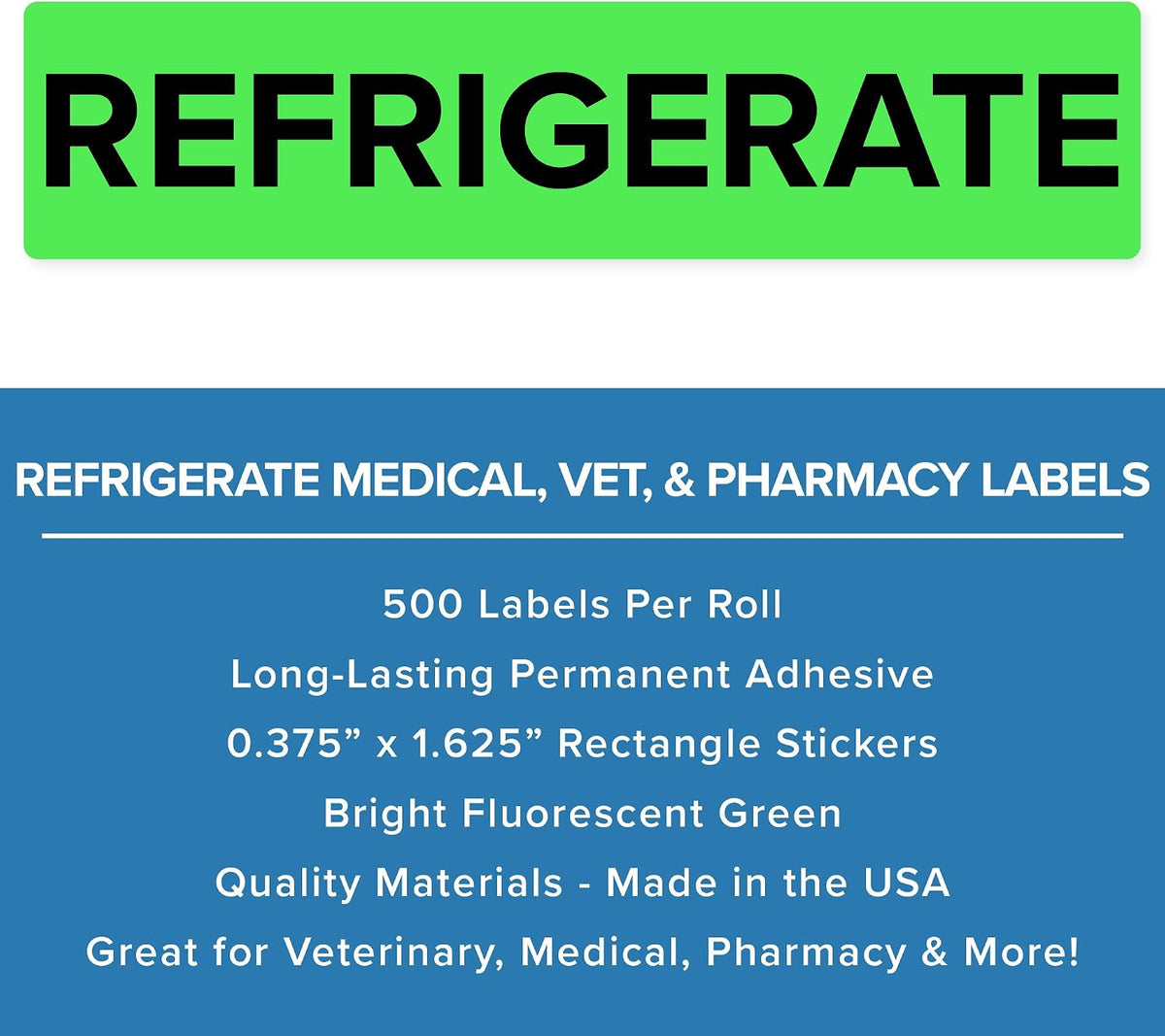 Refrigerate Stickers - Fluorescent Green