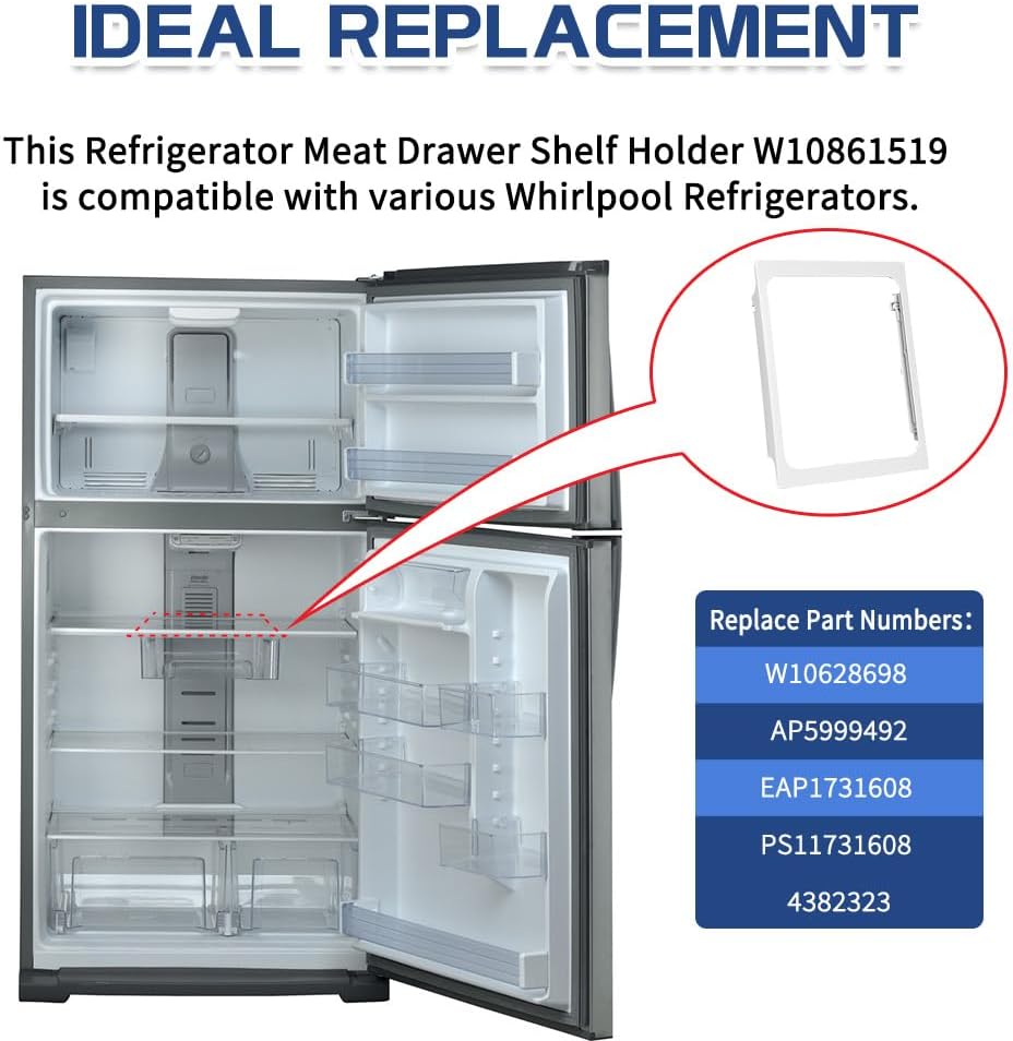 [Upgraded] W10861519 Deli Drawer Hanger, Refrigerator Meat Drawer Shelf Holder for Whirlpool WRT148/WRT311/WRT318, Replaces W10628698, 4382323, AP5999492