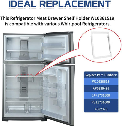 [Upgraded] W10861519 Deli Drawer Hanger, Refrigerator Meat Drawer Shelf Holder for Whirlpool WRT148/WRT311/WRT318, Replaces W10628698, 4382323, AP5999492